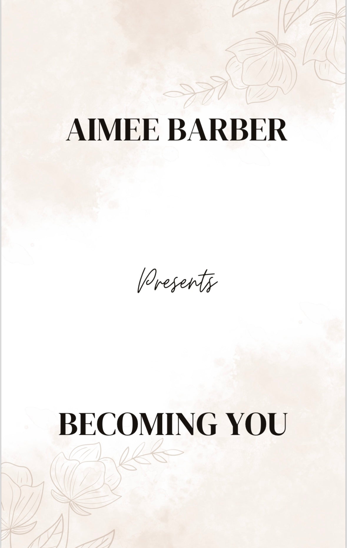 Becoming You - Lifestyle change Ebook - Mindset, Health, Nutrition, Fitness & Mental Health.